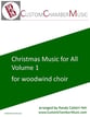 Christmas Carols for All, Volume 1 (for Woodwind Choir) P.O.D. cover